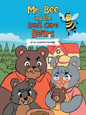cover image of Mr. Bee and the Don't Care Bears